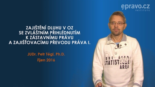 Zajištění dluhu v Občanském zákoníku s přihlédnutím k zástavnímu právu a zajišťovacímu převodu práva I.