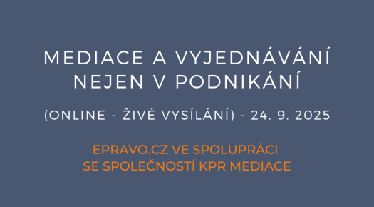 Mediace a vyjednávání nejen v podnikání (online – živé vysílání) – 24.9.2025