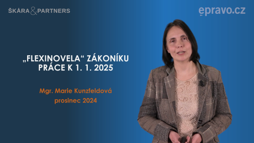 „Flexinovela“ zákoníku práce k 1. 1. 2025