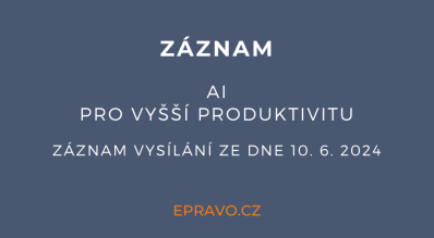 ZÁZNAM: AI pro vyšší produktivitu - 10.6.2024