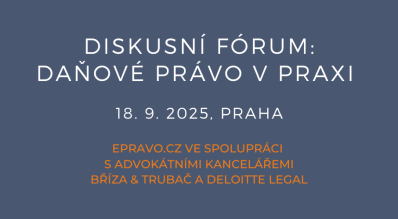Diskusní fórum: Daňové právo v praxi - 18.9.2025