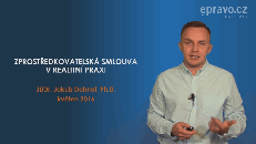 Zprostředkovatelská smlouva v realitní praxi