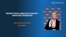 Trestní postih daňových deliktů – praktické zkušenosti