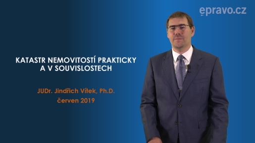 Katastr nemovitostí prakticky a v souvislostech