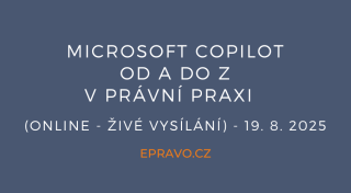 Microsoft Copilot od A do Z v právní praxi (online - živé vysílání) - 19.8.2025