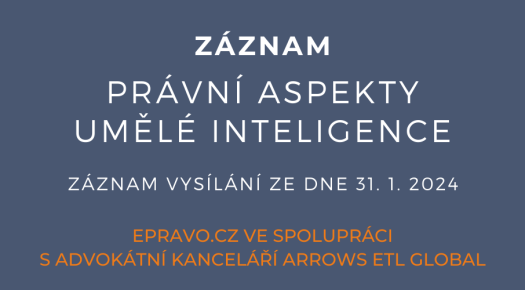 ZÁZNAM: Právní aspekty umělé inteligence - 31.1.2024