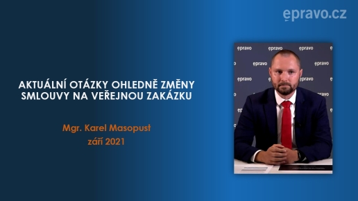 Aktuální otázky ohledně změny smlouvy na veřejnou zakázku