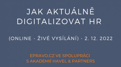 Jak aktuálně digitalizovat HR (online - živé vysílání) - 2.12.2022