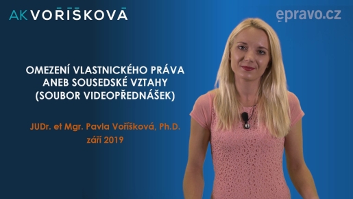 Omezení vlastnického práva aneb sousedské vztahy