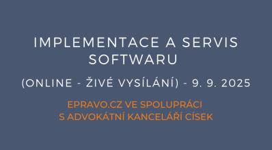Implementace a servis softwaru (online - živé vysílání) - 9.9.2025