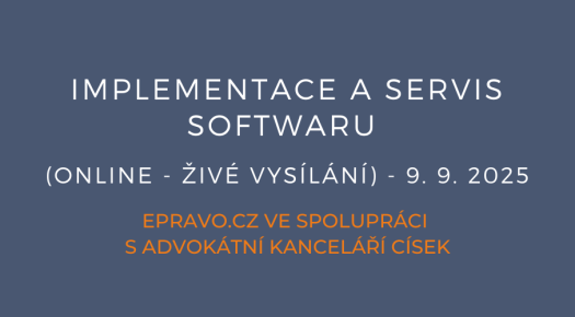 Implementace a servis softwaru (online - živé vysílání) - 9.9.2025
