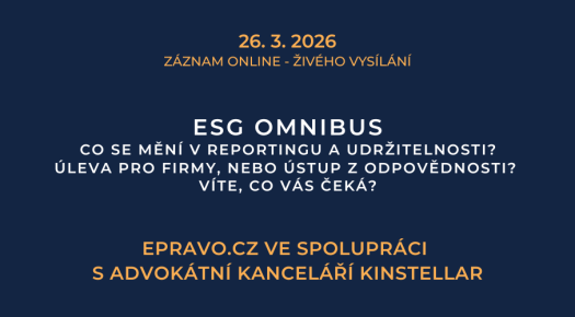 ZÁZNAM: ESG Omnibus – Co se mění v reportingu a udržitelnosti? Úleva pro firmy, nebo ústup z odpovědnosti? Víte, co vás čeká? - 24.3.2026