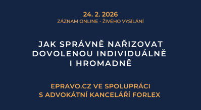 ZÁZNAM: Jak správně nařizovat dovolenou individuálně i hromadně - 24.2.2026