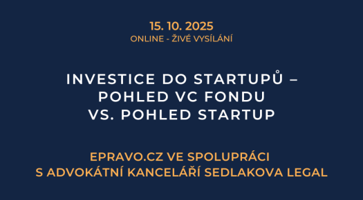 Investice do startupů – pohled VC fondu vs. pohled startup (online - živé vysílání) - 15.10.2025