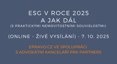 ESG v roce 2025 a jak dál (s praktickými nemovitostními souvislostmi) (online - živé vysílání) - 7.10.2025