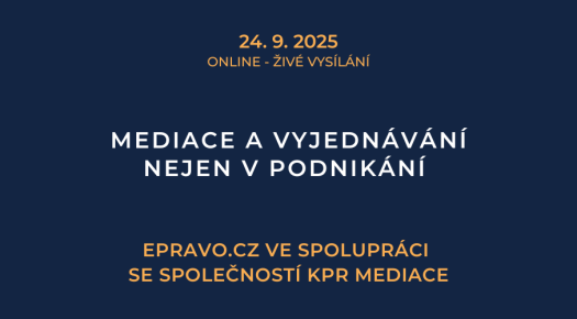 Mediace a vyjednávání nejen v podnikání (online – živé vysílání) – 24.9.2025