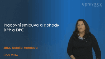 Pracovní smlouva a dohody DPP a DPČ