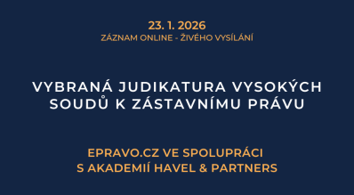 ZÁZNAM: Vybraná judikatura vysokých soudů k zástavnímu právu - 23.1.2026