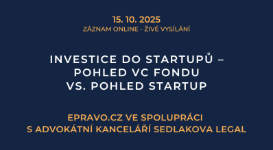 ZÁZNAM: Investice do startupů – pohled VC fondu vs. pohled startup - 15.10.2025