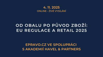 Od obalu po původ zboží: EU regulace a retail 2025 (online - živé vysílání) - 21.11.2025