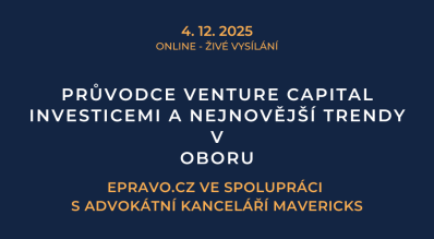 Průvodce venture capital investicemi a nejnovější trendy v oboru (online - živé vysílání) - 4.12.2025