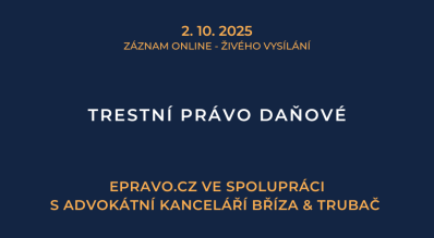 ZÁZNAM: Trestní právo daňové - 2.10.2025