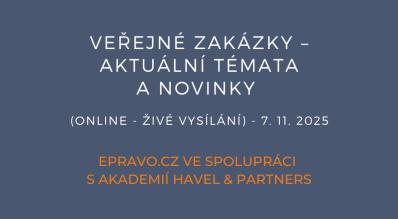 Veřejné zakázky – aktuální témata a novinky (online - živé vysílání) - 7.11.2025