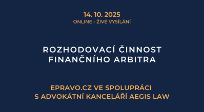 Rozhodovací činnost finančního arbitra (online – živé vysílání) - 14.10.2025