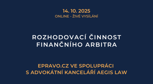 Rozhodovací činnost finančního arbitra (online – živé vysílání) - 14.10.2025