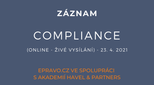 ZÁZNAM: Compliance (online - živé vysílání) - 23.4.2021