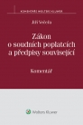 Zákon o soudních poplatcích a předpisy související (č. 549/1991 Sb.) - komentář