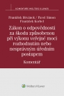 Zákon o odpovědnosti za škodu způsobenou při výkonu veřejné moci rozhodnutím nebo nesprávným úředním