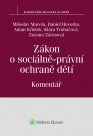 Zákon o sociálně-právní ochraně dětí (č. 359/1999 Sb.) - Komentář