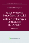 Recenze na knihu „Zákon o obecné bezpečnosti výrobků. Zákon o technických požadavcích na výrobky. Ko