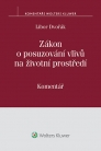 Recenze na knihu „Zákon o posuzování vlivů na životní prostředí (č. 100/2001 Sb.) - komentář“
